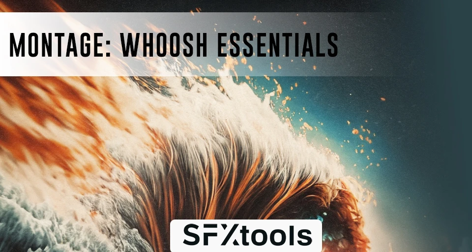 Montage: Whoosh Essentials cover artwork